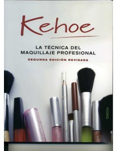 Kehoe - La Tecnica del Maquillaje Profesional